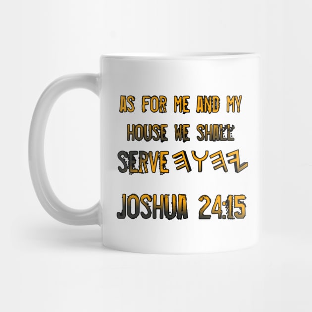 Joshua 24:15 by Yachaad Yasharahla